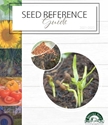 BFG Supply: Seed Reference Guide 